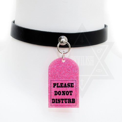 DO NOT DISTURB choker