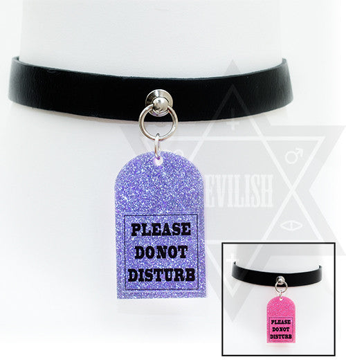 DO NOT DISTURB choker