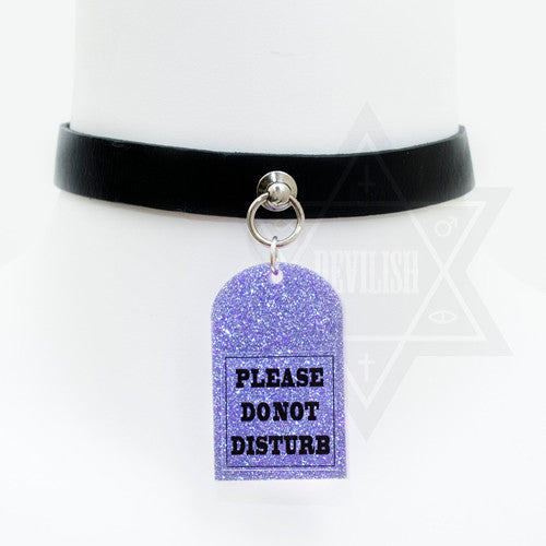 DO NOT DISTURB choker